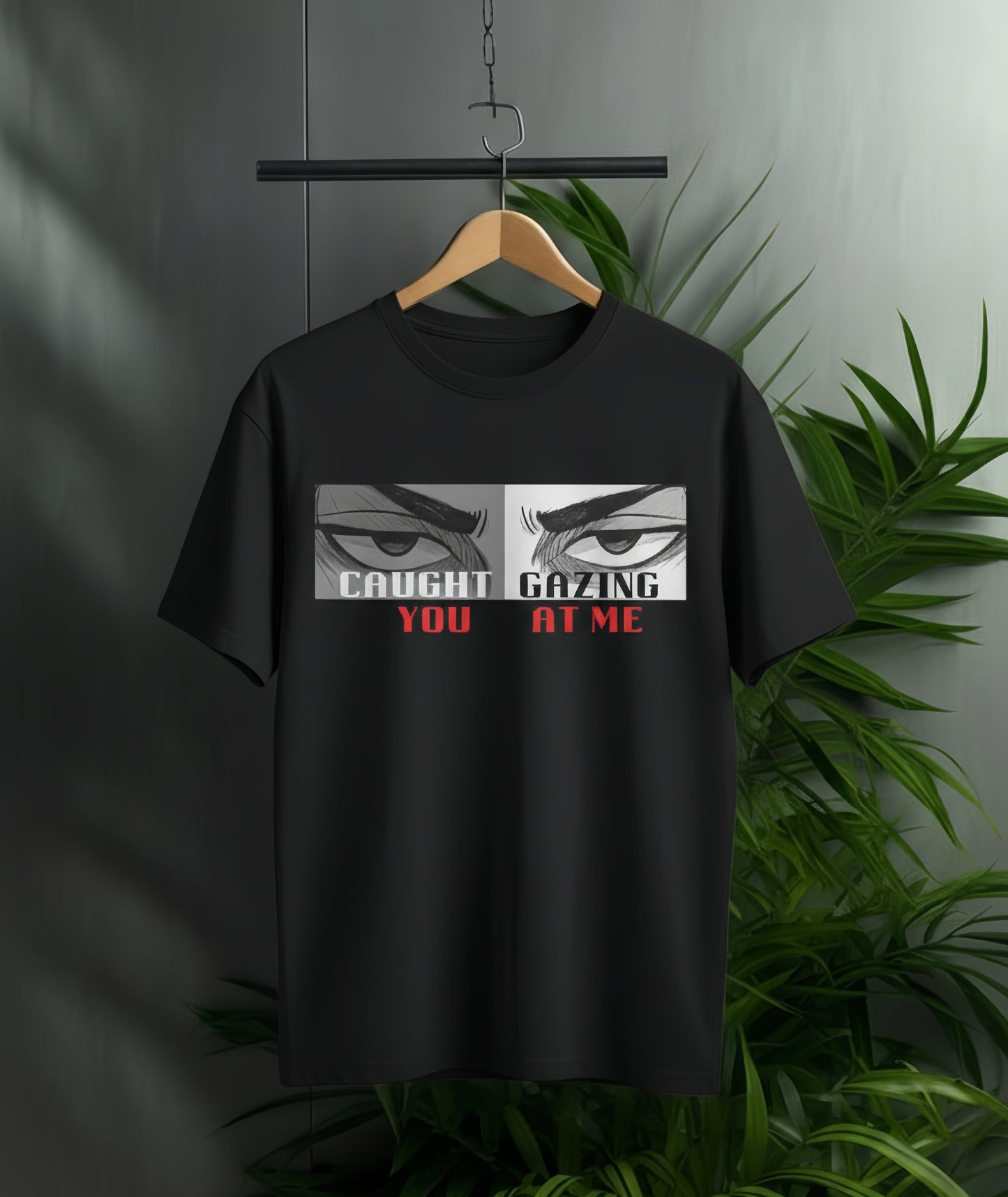 Caught You Gazing Me T-Shirt