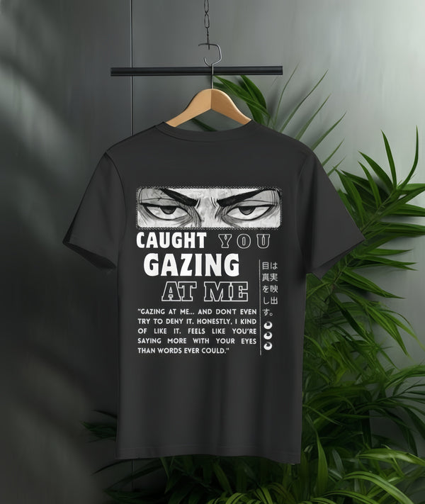 Caught You Gazing At Me Oversized T-Shirt
